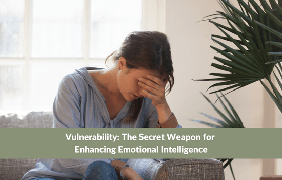 Marshall Connects article, Vulnerability: The Secret Weapon for Enhancing Emotional Intelligence