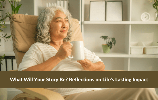 Marshall Connects article, "What Will Your Story Be? Reflections on Life's Lasting Impact"